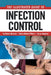 An Illustrated Guide to Infection Control by Kathleen Motacki, Toros Kapoian, Neeta Bahal Pharmd O'Mara