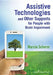 Assistive Technologies and Other Supports for People With Brain Impairment by Marcia Scherer