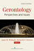 Gerontology: Perspectives and Issues by Janet M. Wilmoth, Kenneth F. Ferraro