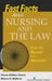 Fast Facts About Nursing and the Law: Law for Nurses in a Nutshell by Paula Dimeo Bsn Grant, Diana Jd Ballard