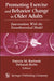 Promoting Exercise and Behavior Change in Older Adults: Interventions with the Transtheoretical Model by Patricia M. Dnsc Burbank, Deborah Riebe