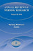 Annual Review of Nursing Research, Volume 28: Nursing Workforce Issues, 2010 by Annette Debisette, Judith Vessey