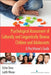 Psychological Assessment of Culturally and Linguistically Diverse Children and Adolescents: A Practitioner's Guide by Esther Geva, Judith Wiener