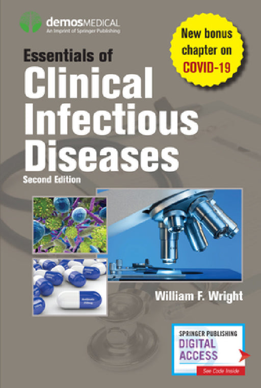 Essentials of Clinical Infectious Diseases, Second Edition by William F. Wright