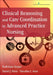 Clinical Reasoning and Care Coordination in Advanced Practice Nursing by Ruthanne Kuiper, Daniel J. Pesut, Tamatha E. Dnp Arms
