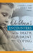 Children's Encounters with Death, Bereavement, and Coping by Charles A. Corr, David E. Balk