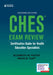 Ches(r) Exam Review: Certification Guide for Health Education Specialists by Elizabeth M. Felter