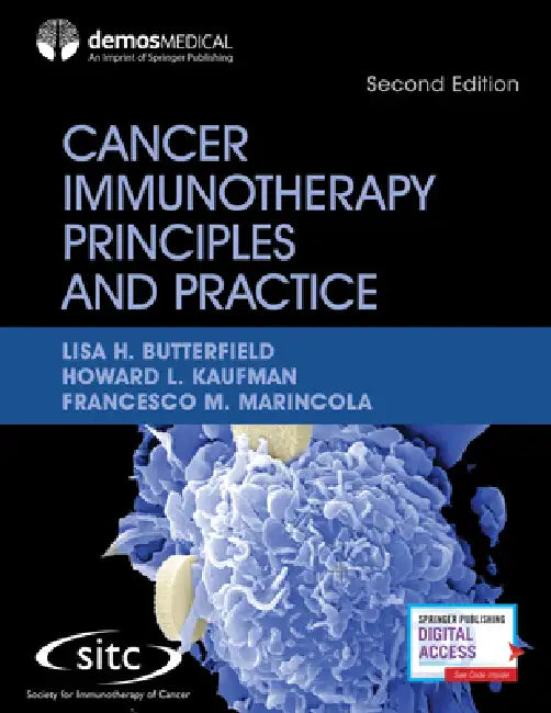 Cancer Immunotherapy Principles and Practice, Second Edition by Lisa H. Butterfield, Howard L. Kaufman, Francesco M. Marincola