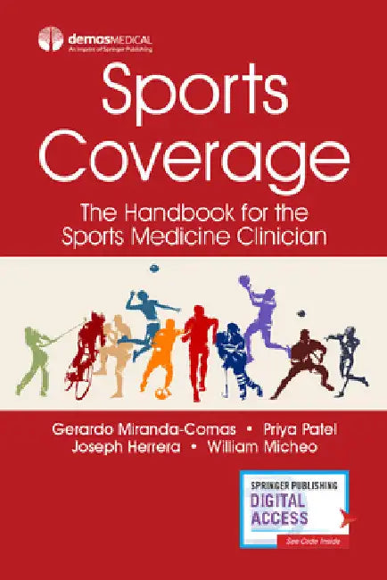 Sports Coverage: The Handbook for the Sports Medicine Clinician by Gerardo Miranda-Comas
