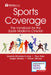 Sports Coverage: The Handbook for the Sports Medicine Clinician by Gerardo Miranda-Comas