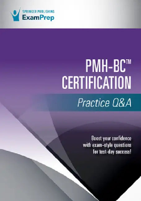 PMH-BC Certification Practice Q&A by Springer Publishing Company