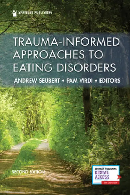 Trauma-Informed Approaches to Eating Disorders by Andrew Ncc Seubert