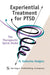 Experiential Treatment For PTSD: The Therapeutic Spiral Model by M. Katherine Hudgins