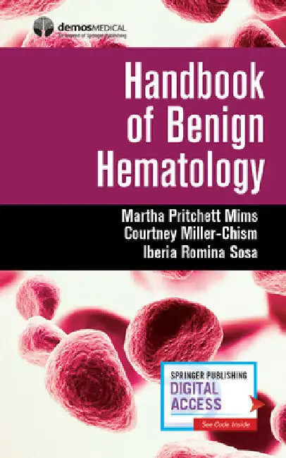 Handbook of Benign Hematology by Martha Pritchett Mims