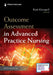 Outcome Assessment in Advanced Practice Nursing by Ruth M. Kleinpell