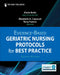 Evidence-Based Geriatric Nursing Protocols for Best Practice by Marie Boltz