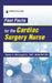Fast Facts for the Cardiac Surgery Nurse by Diane C. Dnp McLaughlin