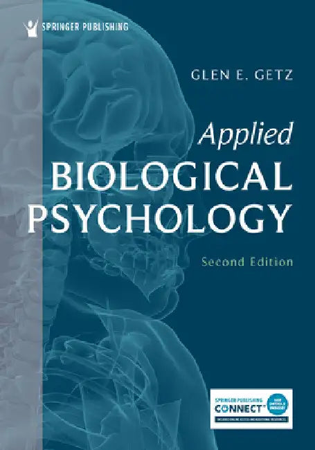 Applied Biological Psychology by Glen E. Getz
