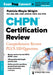 Chpn(r) Certification Review: Comprehensive Review Plus 320 Questions by Patricia Moyle Wright