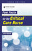 Fast Facts for the Critical Care Nurse by Dina Hewett