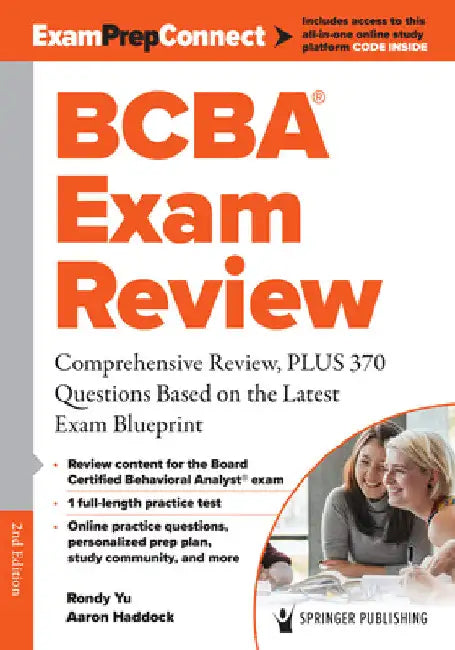 Bcba(r) Exam Review: Comprehensive Review, Plus 370 Questions Based on the Latest Exam Blueprint by Rondy Yu