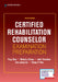 Certified Rehabilitation Counselor Examination Preparation, Third Edition by Fong Chan