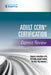 Adult CCRN(R) Certification Express Review by Springer Publishing Company