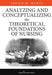 Analyzing and Conceptualizing the Theoretical Foundations of Nursing by Janice M. (Nurs) Morse