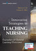Innovative Strategies in Teaching Nursing: Exemplars of Optimal Learning Outcomes by Emerson E. Dnp Ea