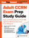 Adult Ccrn(r) Exam Prep Study Guide: Print and Online Review, Plus 300 Questions Based on the Latest Exam Blueprint by Springer Publishing Company