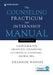 The Counseling Practicum and Internship Manual: A Resource for Graduate Counseling Students in a Dynamic, Global Era by Shannon Hodges