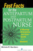 Fast Facts for the Antepartum and Postpartum Nurse: A Nursing Orientation and Care Guide in a Nutshell by Michele R. Davidson