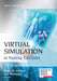 Virtual Simulation in Nursing Education by Randy M. Gordon, Dee McGonigle