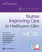 Niche: Nurses Improving Care for Healthsystem Elders by Terry T. Fulmer