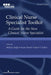Clinical Nurse Specialist Toolkit: A Guide for the New Clinical Nurse Specialist by Melanie Duffy, Susan Dresser, Janet S. Fulton