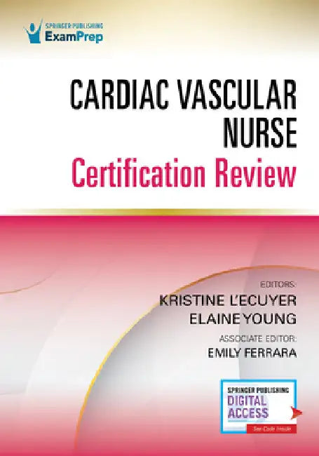 Cardiac Vascular Nurse Certification Review by Kristine L'Ecuyer