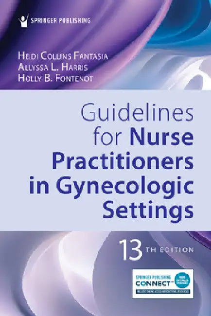 Guidelines for Nurse Practitioners in Gynecologic Settings by Heidi Collins Fantasia