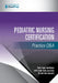 Pediatric Nursing Certification Practice Q&A by Springer Publishing Company