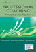 Professional Coaching: Principles and Practice by Susan Osb English, Janice Manzi Sabatine, Philip MDIV Brownell