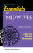 Essentials For Midwives by Cassie Giles Groll