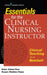 Essentials for the Clinical Nursing Instructor, Third Edition: Clinical Teaching in a Nutshell by Eden Zabat Kan, Susan Stabler-Haas
