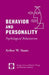 Behavior and Personality: Psychological Behaviorism by Walter W. Staats