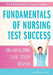 Fundamentals of Nursing Test Success: Unfolding Case Study Review by Ruth A. Wittmann-Price, Frances H. Cornelius