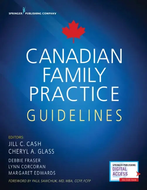 Canadian Family Practice Guidelines by Jill C. Cash, Cheryl A. Glass, Debbie Mn Fraser