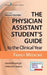 The Physician Assistant Student's Guide to the Clinical Year: Family Medicine: With Free Online Access! by Gerald Kayingo