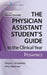 The Physician Assistant Student's Guide to the Clinical Year: Pediatrics by Tanya Fernandez