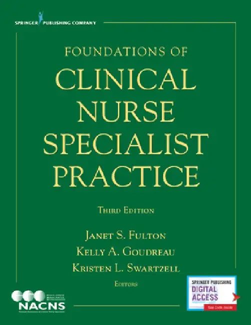 Foundations of Clinical Nurse Specialist Practice by Janet S. Fulton