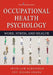 Occupational Health Psychology by Irvin Sam Schonfeld