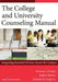 The College and University Counseling Manual: Integrating Essential Services Across the Campus by Shannon Hodges, Kimber Shelton, Michelle Lyn