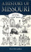 A History of Missouri (V2): Volume II, 1820 to 1860 Volume 2 by Perry McCandless